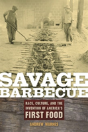 Savage Barbecue - Preview
