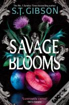 Savage Blooms