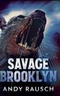 Savage Brooklyn - Preview
