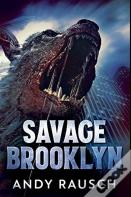 Savage Brooklyn