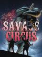 Savage Circus - Preview