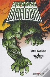 Capa do artigo Savage Dragon T.1 ; Baptême Du Feu