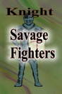Savage Fighters - Preview