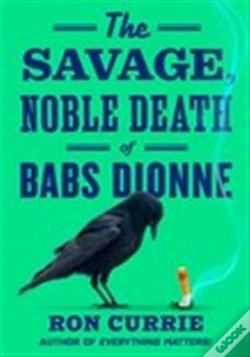 Capa do artigo Savage, Noble Death Of Babs Dionne