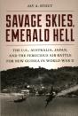 Savage Skies, Emerald Hell - Preview