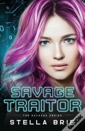Savage Traitor