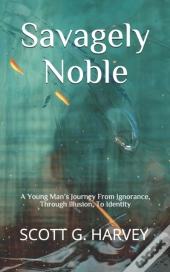 Savagely Noble