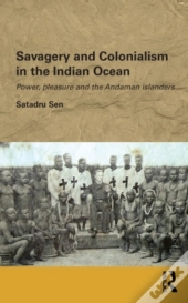 Savagery And Colonialism In The Indian Ocean