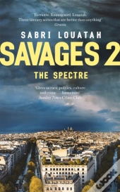 Savages 2: The Spectre