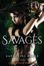 Savages - Preview