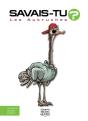 Savais-Tu ? : Les Autruches - Preview