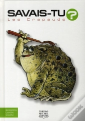 Savais-Tu?; Les Crapauds