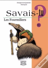 Savais-Tu ? : Les Fourmiliers