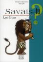 Savais-Tu ? : Les Lions - Preview