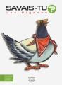 Savais-Tu ? : Les Pigeons - Preview