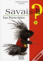 Capa do artigo Savais-Tu ? : Les Porcs-Épics