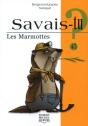Savais-Tu ? Tome 45 : Les Marmottes - Preview