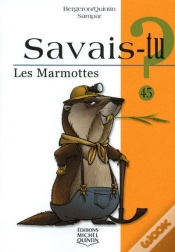 Capa do artigo Savais-Tu ? Tome 45 : Les Marmottes