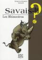 Savais-Tu ? Tome 47 : Les Rhinocéros - Preview