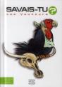 Savais-Tu ? Tome 6 : Les Vautours - Preview