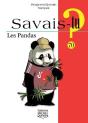 Savais-Tu ? Tome 70 : Les Pandas - Preview
