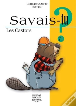 Capa do artigo Savais-Tu ? Tome 71 : Les Castors