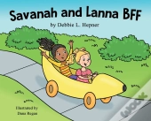 Savanah And Lanna Bff