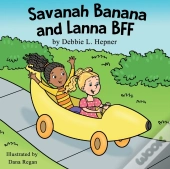 Savanah Banana And Lanna Bff
