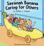 Savanah Banana Caring For Others - Preview