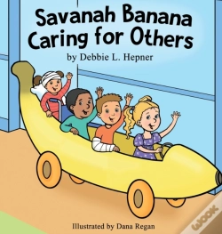 Capa do artigo Savanah Banana Caring For Others