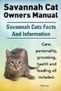 Savannah Cat Owners Manual. Savannah Cat - Preview