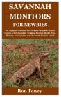 Savannah Monitors For Newbies - Preview