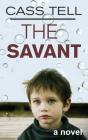 Savant - A Novel - Preview