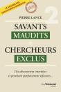 Savants Maudits Chercheurs Exclus Tome 2 - Preview