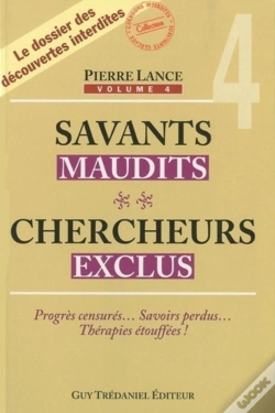 Capa do artigo Savants Maudits, Chercheurs Exclus Tome 4