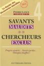 Savants Maudits, Chercheurs Exclus Tome 4 - Preview