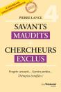 Savants Maudits - Chercheurs Exclus - Tome 4 - Preview