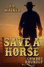 Save A Horse - Preview