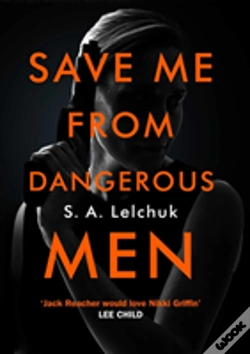 Capa do artigo Save Me From Dangerous Men
