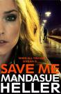 Save Me - Preview