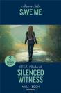 Save Me / Silenced Witness - Preview