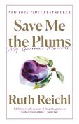 Save Me The Plums