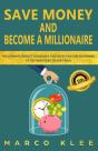 Save Money And Become A Millionaire - Preview