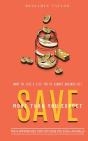 Save More Than You Expect: The 5 Approac - Preview