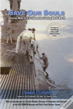 Capa do artigo Save Our Souls: Rescues Made By U.S. Submarines During World War Ii