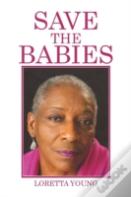 Save The Babies