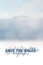 Save The Bales - Preview