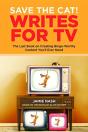 Save The Cat!(R) Writes For Tv - Preview