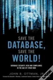 Save The Database, Save The World