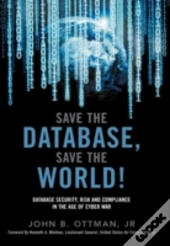 Save The Database, Save The World